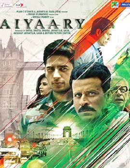 Aiyaary Movie Review, Rating, Story, Cast &amp; Crew