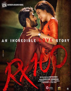 RX 100 Movie Review, Rating, Story, Cast &amp; Crew