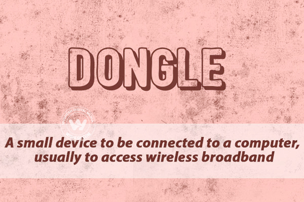 Dongle