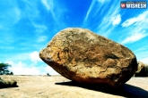 Interesting facts, Weird facts, 250 ton rock on 4 feet base, Mahabalipuram