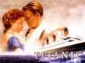 Titanic, Tiatanic release in 3D, titanic to release in 3d april 2012, New avatar