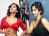 the Dirty picture vidyabalan, the Dirty picture vidyabalan, vidya on another extreme end, Vidya balan in dirty picture