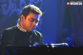 Musical Concert, July 8, music maestro ar rahman all set to perform in uk, Music maestro