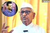 Arvind Kejriwal updates, Arvind Kejriwal arrested, anna hazare responds on arvind kejriwal s arrest, Cto