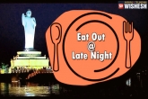 Night food joints, Hyderabad, 5 best night food joints in hyderabad, Night food joints