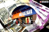 Big Bazaar, Big Bazaar, big bazaar announces cash withdrawal from stores, Big bazaar