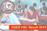 Gujarat board 12th results 2015, Gujarat class 12th result, check gujarat 12th results here, Check