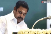 Edappadi K Palanisamy, Tamil Nadu Chief Minister, tn cm palanisamy to finally speak out publicly against sasikala, E palanisamy