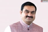 Gautam Adani net worth, Gautam Adani, gautam adani emerges as the world s second richest businessman, Group