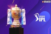 IPL 2020 final, IPL 2020 meetings, ipl s governing council crucial meeting on august 2nd, 2nd