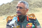 India Army Chief, India Army Chief, situations along india china border serious says army chief, Ladakh