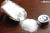 Salt, diet, 5 low sodium foods to add in diet, Salt