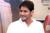 Mahesh Babu, Maharshi news, mahesh off for a long holiday, Vamshi