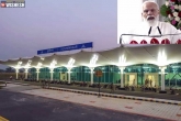 Kushinagar Airport breaking updates, Narendra Modi, narendra modi inaugurates kushinagar airport, Kushinagar airport