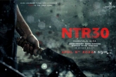 NTR30 updates, NTR30 release date, buzz ntr30 title update, Siva