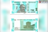 The Reserve Bank of India, Rs 50 Notes pictures, rbi announces new rs 50 notes, Notes