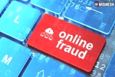 Online Fraud, Arrest, up special task force arrest 3 for online fraud worth rs 3 700 crore, 700