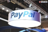 PayPal, India Operations, paypal launches operations in india, Payments
