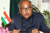 Pranab Mukherjee, Pranab Mukherjee, president refuses to clear 10 state bills since modi took over, Ap lokayukta
