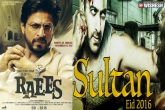 Salman Sultan, Eros Raees SRK, srk s raees one step ahead of salman s sultan, Sultan