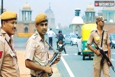 heavy security, Republic day preparations, heavy security covered across delhi till republic day, Heavy security