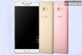 Samsung Galaxy C9 Pro, gadgets, samsung galaxy c9 pro launched in india, Samsung galaxy s iv
