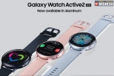 Samsung Galaxy Watch Active 2 specifications, Samsung Galaxy Watch Active 2, samsung unveils its first desi smartwatch made in india, Samsung