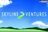 Skyline Ventures in MetroMedi, MetroMedi new updates, skyline ventures to invest in several startups, Zaggle prepaid ocean services