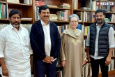 Revanth Reddy, Sonia Gandhi MP, sonia gandhi to contest from khammam constituency, Mp congress