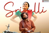 Srivalli Pushpa breaking news, Srivalli Pushpa movie updates, srivalli from pushpa offers a melodious treat, Melodious