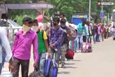 migrants in India latest, migrants in India latest, supreme court orders to send migrant workers home in 15 days, Ap migrant workers