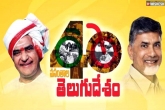 TDP news, TDP new updates, tdp completes 40 years in telugu politics, Chandrababu naidu