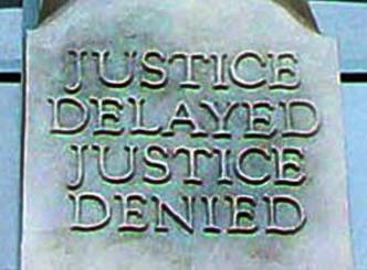 Impotent law: Delayed justice...Denied justice
