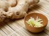 ginger for food poisoning, natural medicine, ginger does wonder, Indian spice