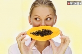 papaya fruit benefits for skin, skin and hair benefits of papaya, beauty benefits of papaya for skin, Fruit