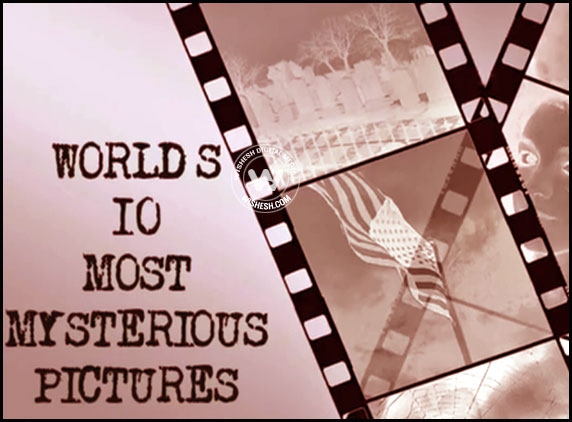 Mysterious! 10 most curious, unexplained pictures